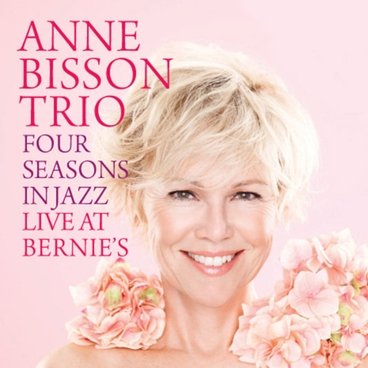 Anne Bisson - Trio Four Seasons In Jazz (Live at Bernie's) Vinyle